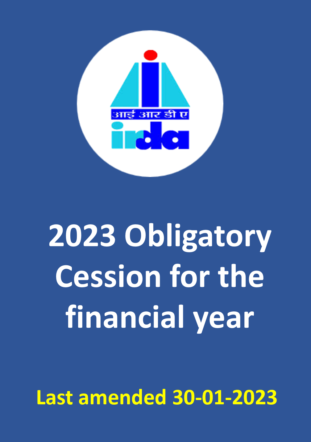 IRDA 2024 Obligatory Cession for the financial year